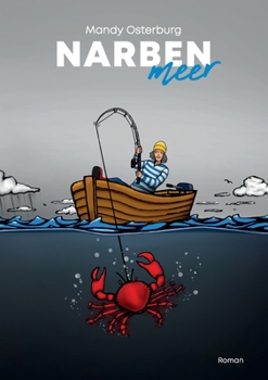 Paperback Narbenmeer: das Tagebuch einer Heilung [German] Book