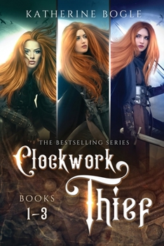 Paperback Clockwork Thief: Books 1-3 Book