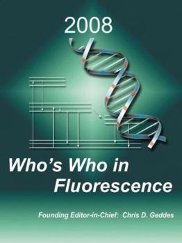 Paperback Who's Who in Fluorescence 2008 Book