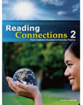 Paperback Reading Connections 2: From Academic Success to Real World Fluency Book