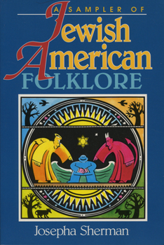 Paperback A Sampler of Jewish-American Folklore Book