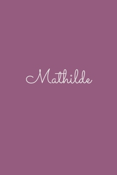Mathilde: notebook with the name on the cover, elegant, discreet, official notebook for notes, dot grid notebook,