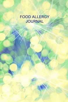 Paperback Food Allergy Journal: Professional Log To Track Diet And Symptoms To Indentify Food Intolerances And Digestive Disorders Book