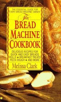 Mass Market Paperback The Bread Machine Cookbook Book