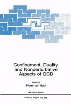 Paperback Confinement, Duality, and Nonperturbative Aspects of QCD Book