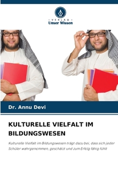 Kulturelle Vielfalt Im Bildungswesen (German Edition)