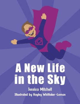 Paperback A New Life in the Sky Book