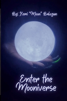 Paperback Enter the Mooniverse Book