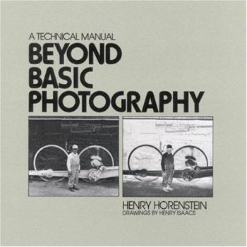 Paperback Beyond Basic Photography: A Technical Manual Book