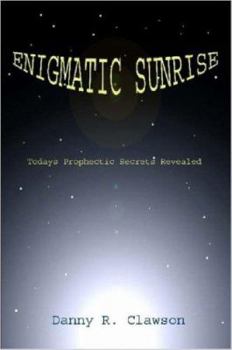 Paperback Enigmatic Sunrise Book