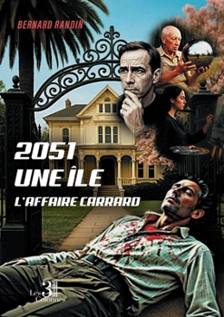 Paperback 2051 une île - L'affaire Carrard [French] Book