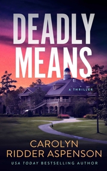 Paperback Deadly Means Book