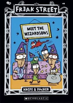 Paperback Meet the Wizardsons (Freak Street) Book