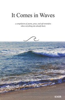 Paperback It Comes in Waves Book