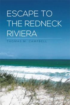Hardcover Escape to the Redneck Riviera Book