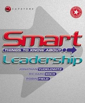 Hardcover Smart Things to Know about Leadership Book