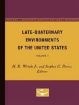 Paperback Late-Quaternary Environments of the United States: Volume 1 Book