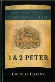 1 & 2 Peter - Book  of the Brazos Theological Commentary on the Bible