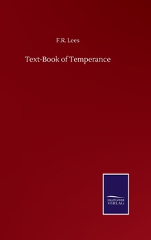 Hardcover Text-Book of Temperance Book