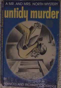 Untidy Murder - Book #11 of the Mr. & Mrs. North