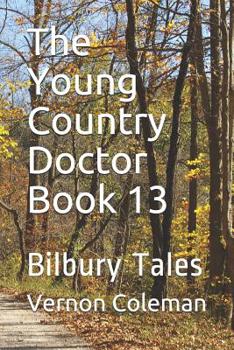 The Young Country Doctor Book 13: Bilbury Tales