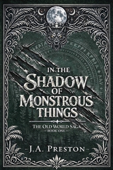 In the Shadow of Monstrous Things
