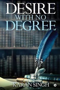 Paperback Desire with no degree Book