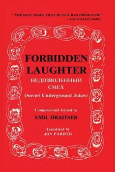 Paperback Forbidden Laughter: Soviet Underground Jokes - Bilingual edition Book