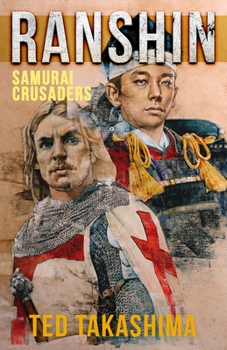 Paperback Ranshin: Samurai Crusaders Book
