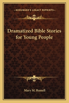 Paperback Dramatized Bible Stories for Young People Book