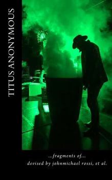 Paperback Titus Anonymous: fragments of... Book