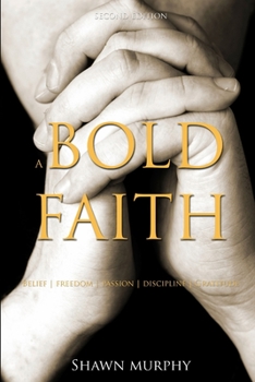 Paperback A Bold Faith Book