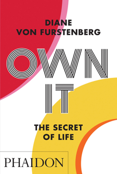 Paperback Own It: The Secret to Life Book