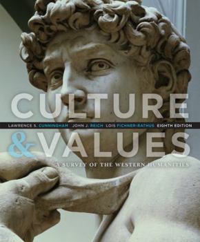 Paperback Culture and Values: A Survey of the Western Humanities Book