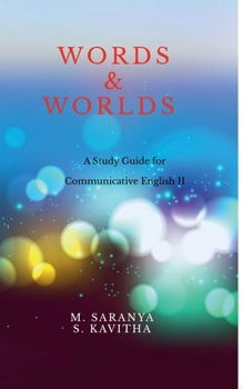 Paperback Words & Worlds: A Study guide for Communicative English II Book