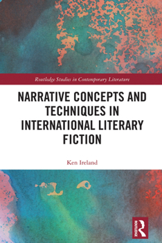 Paperback Narrative Concepts and Techniques in International Literary Fiction Book