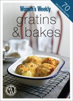 Paperback Gratins and Bakes (The Australian Women's Weekly Minis) Book