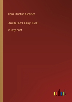 Paperback Andersen's Fairy Tales: in large print Book