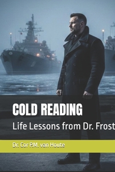 Paperback Cold Reading: Life Lessons from Dr. Frost Book