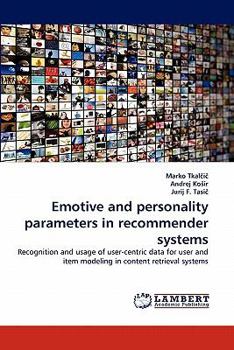 Paperback Emotive and personality parameters in recommender systems Book