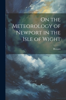 Paperback On the Meteorology of Newport in the Isle of Wight Book