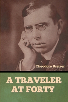 Paperback A Traveler at Forty Book