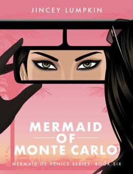 Paperback Mermaid of Monte Carlo: Gia's Game (Billionaire Siren Series) Book