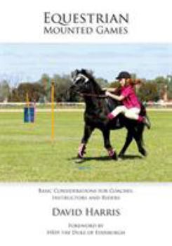 Paperback Equestrian Mounted Games Book