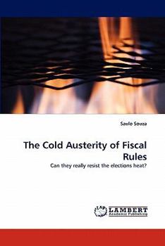 Paperback The Cold Austerity of Fiscal Rules Book