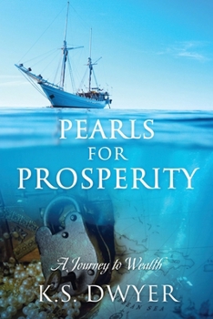 Paperback Pearls for Prosperity: A Journey to Wealth Book