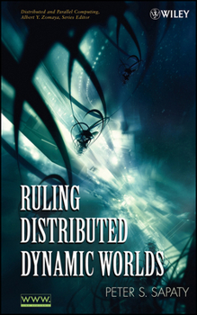 Hardcover Ruling Distributed Dynamic Worlds Book