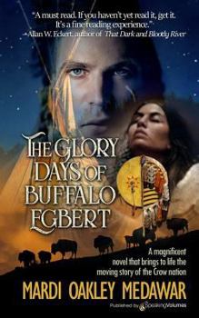 Paperback The Glory Days of Buffalo Egbert Book