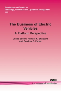 Paperback The Business of Electric Vehicles: A Platform Perspective Book