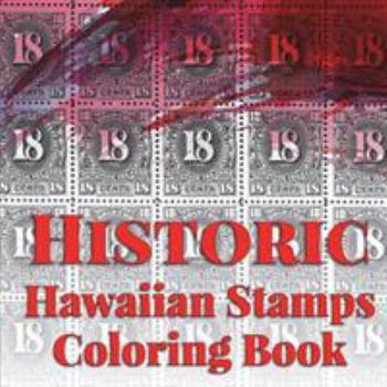 Paperback Historic Hawaiian Stamps: Coloring Book